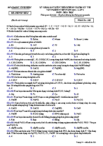 Đề khảo sát kiến thức chuẩn bị cho kỳ thi tốt nghiệp THPT lần 2 năm 2022 môn Hóa học 12 - Mã đề 305 (Có đáp án)