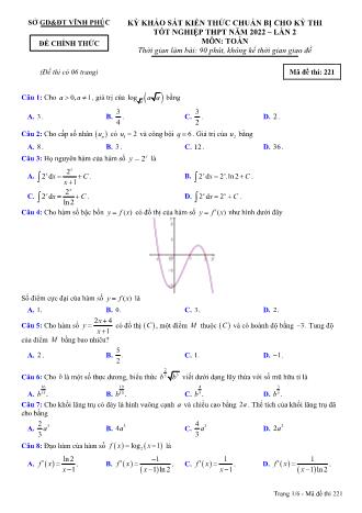 Đề khảo sát kiến thức chuẩn bị cho kỳ thi tốt nghiệp THPT năm 2022 lần 2 môn Toán học 12 - Mã đề thi 221 (Có đáp án)