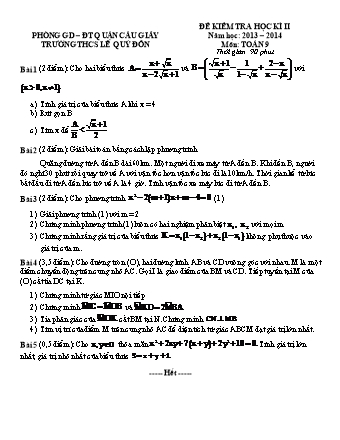 Đề kiểm tra học kì II môn Toán 9 - Năm học 2013-2014 - Trường THCS Lê Quý Đôn