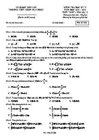 Đề kiểm tra học kỳ II môn Toán Lớp 12 - Năm học 2021-2022 - Mã đề 286 (Có đáp án)