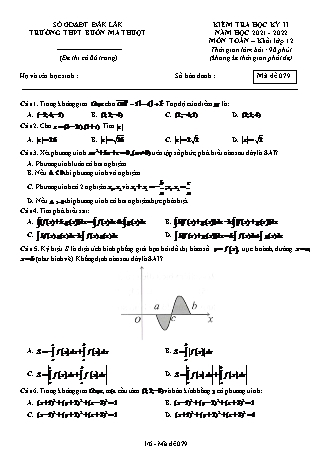 Đề kiểm tra học kỳ II môn Toán Lớp 12 - Năm học 2021-2022 - Mã đề 079 (Có đáp án)