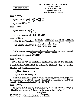 Đề thi giao lưu học sinh giỏi môn Toán 7 - Năm học 2017-2018 (Có đáp án)
