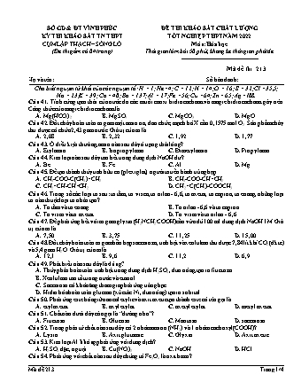 Đề thi khảo sát chất lượng tốt nghiệp THPT năm 2022 môn Hóa học 12 - Mã đề 213 (Có đáp án)