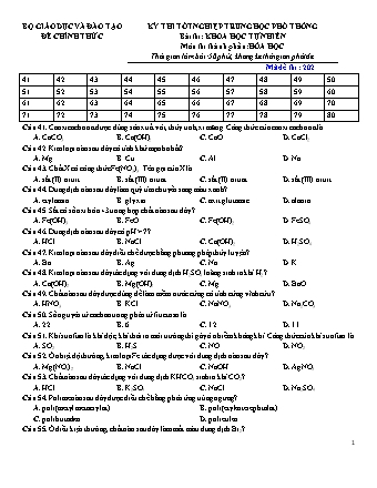 Đề thi tốt nghiệp Trung học Phổ thông năm 2022 môn Hóa học 12 - Mã đề 202 (Có đáp án chi tiết)
