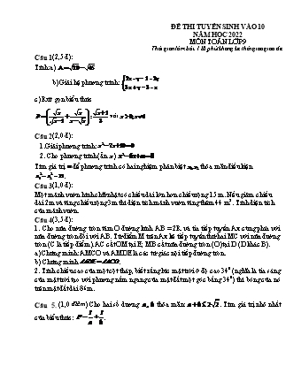 Đề thi tuyển sinh vào lớp 10 môn Toán 9 - Năm học 2022 (Có đáp án)