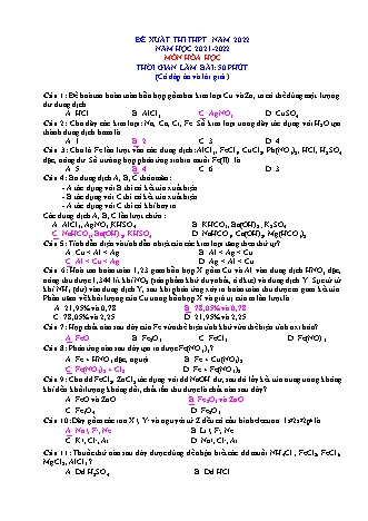 Đề xuất thi THPT Quốc gia năm 2022 môn Hóa học 12 - Năm học 2021-2022 - Đề 8 (Có đáp án và lời giải)