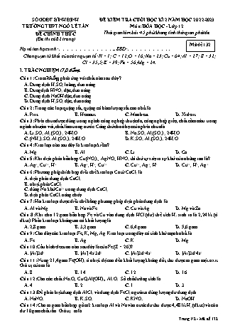 Đề kiểm tra cuối học kì II môn Hóa học Lớp 12 (Mã đề 132) sách Cánh diều - Năm học 2022-2023