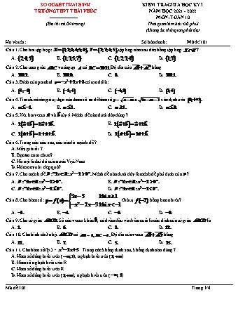 Đề kiểm tra giữa học kì 1 môn Toán Lớp 10 - Mã đề 101 - Năm học 2021-2022- Trường THPT Thái Phúc