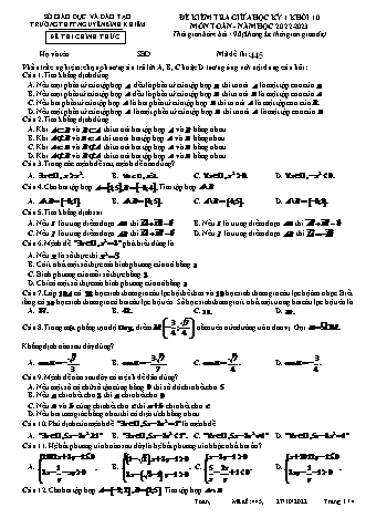 Đề kiểm tra giữa học kì 1 môn Toán Lớp 10 - Mã đề 445 - Năm học 2022-2023- Trường THPT Nguyễn Bỉnh Khiêm