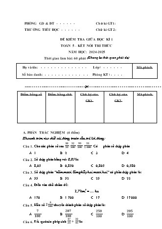5 Đề Kiểm tra giữa học kì I môn Toán 5 (Kết nối tri thức) Năm học 2024-2025 (Kèm Ma trận + Hướng dẫn chấm)
