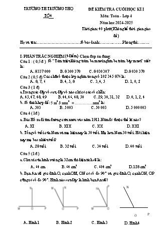 Bài kiểm tra cuối học kì 1 môn Toán 4 - Trường TH Trường Thọ - Năm học 2024-2025 (Kèm hướng dẫn chấm)