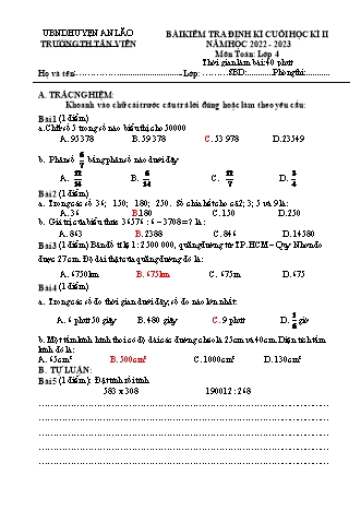 Bài kiểm tra định kì cuối học kì II môn Toán 4 - Trường TH Tân Viên, Huyện An Lão - Năm học 2022-2023 (Ma trận + Hướng dẫn chấm)