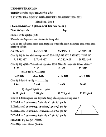 Bài kiểm tra định kì giữa học kì I môn Toán, Tiếng Việt 4 - Trường TH Trần Tất Văn, Huyện An Lão - Năm học 2020-2021