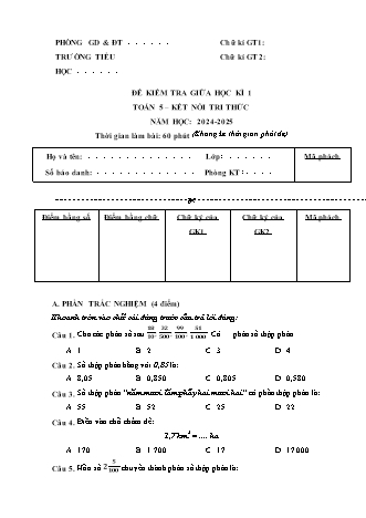 Đề kiểm tra giữa học kì I môn Toán 5 (Kết nối tri thức) - Năm học 2024-2025 (Ma trận và Đặc tả kĩ thuật + Hướng dẫn chấm)