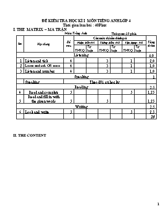 Đề kiểm tra học kì I môn Tiếng Anh 4 - Năm học 2019-2020 (Ma trận + Đáp án)