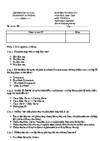 Đề kiểm tra học kì I môn Tin Học 4 - Trường TH An Thắng, Huyện An Lão (Năm học 2024-2025)(Có đáp án)
