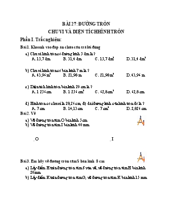 Phiếu bài tập học kì I môn Toán 5 (Kết nối tri thức) - Bài 27: Đường tròn. Chu vi và diện tích hình tròn