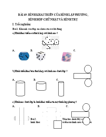 Phiếu bài tập Toán 5 - Bài 49: Hình khai triển của hình lập phương. Hình hộp chữ nhật và hình trụ
